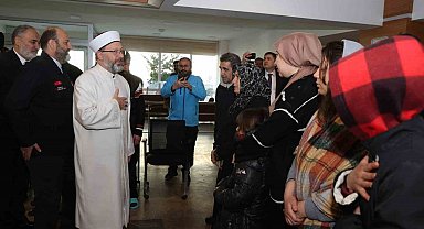 Diyanet İşleri Başkanı Erbaş, Ankara'ya gelen depremzedeleri ziyaret etti