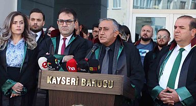 Kayseri Barosu'ndan avukatlara yönelik saldırılara tepki