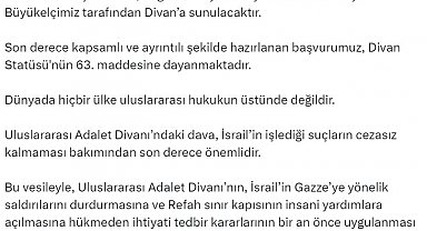 Dışişleri Bakanlığı Sözcüsü Keçeli: "İsrail aleyhine açılan soykırım davasına müdahillik başvurumuz bugün Divan'a sunulacaktır"