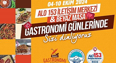Alo 153 ve Beyaz Masa, Gastronomi Günleri'nde vatandaşı dinleyecek