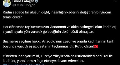 Emine Erdoğan: "Yürekten inanıyorum ki Türkiye Yüzyılı'nda da üstlendikleri öncü rol ile kadınlar, yarınlarımızı inşa etmeye devam edecekler"