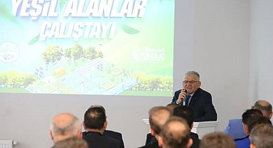 Başkan Büyükkılıç, Yeşil Alanlar Çalıştayı'na katıldı