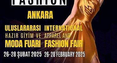 Dünya modasının nabzı Başkent'te atacak