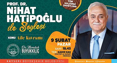 Nihat Hatipoğlu Kayseri'de konferans verecek