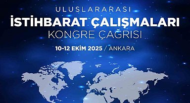 Uluslararası İstihbarat Çalışmaları Kongresi başvuruları başladı