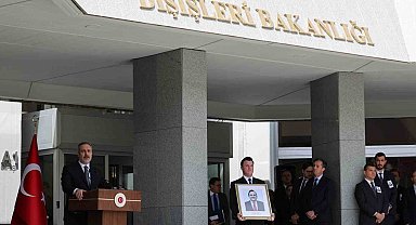 Hayatını kaybeden Büyükelçi Şen için Dışişleri Bakanlığında tören düzenlendi