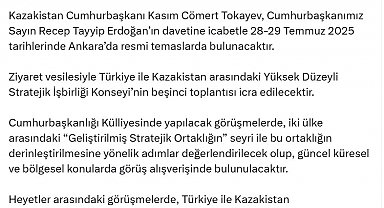 Kazakistan Cumhurbaşkanı Tokayev, Türkiye'ye geliyor