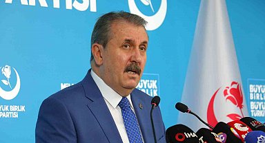 BBP lideri Destici: "Türkiye; milli güvenliğini hiçbir dış gücün onayına ihtiyaç duymadan, kendi bağımsız iradesiyle koruyacaktır"